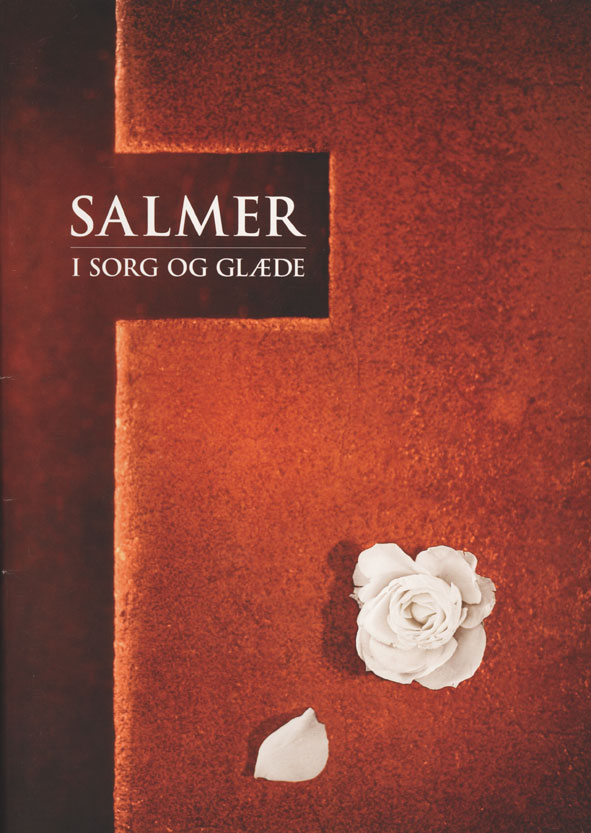 Salmer i sorg og glæde, 2005