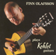 Finn Olafsson Plays Kehlet Guitars, 2003