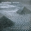 Standing Waves, 1983